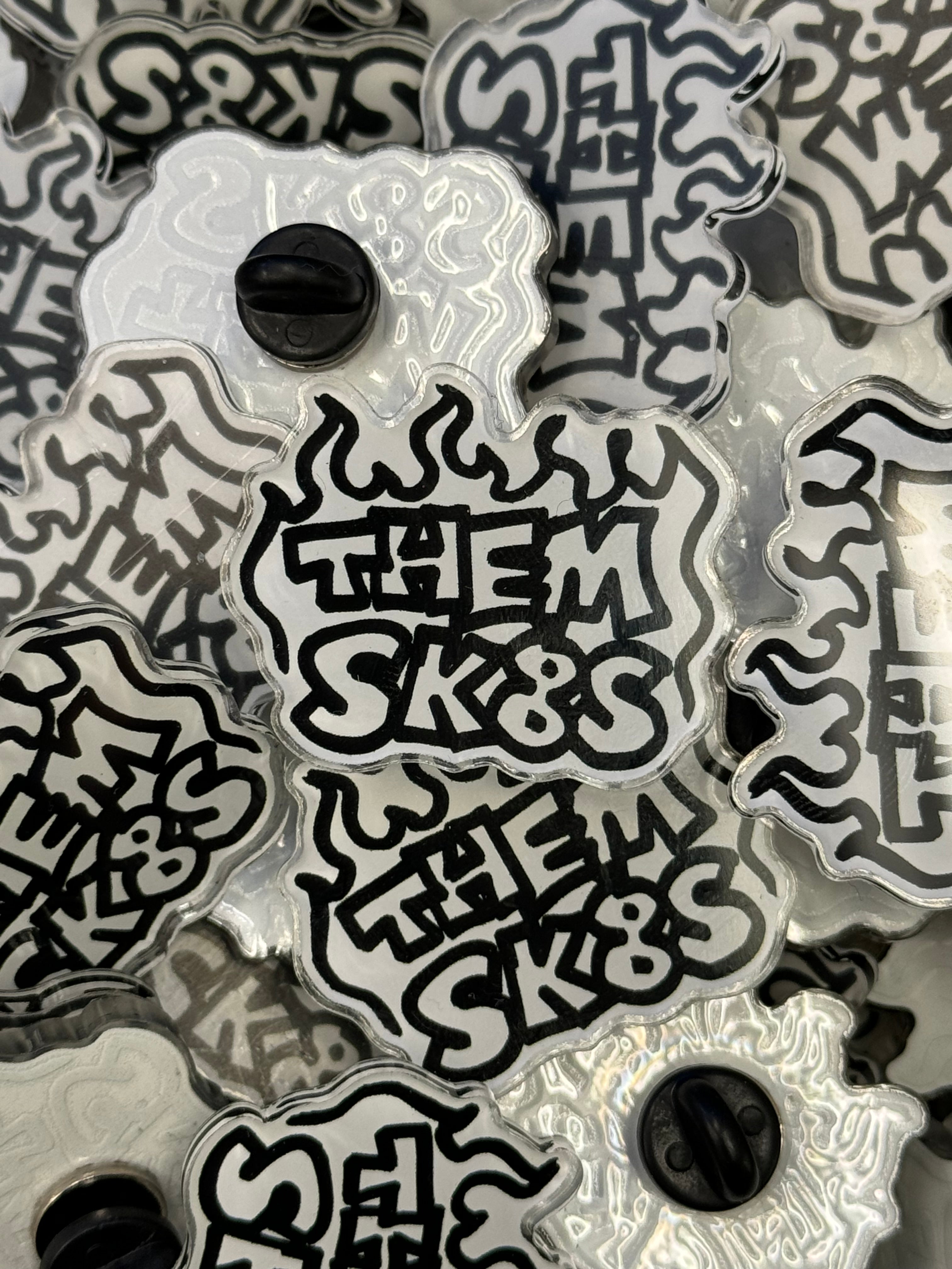 Them Skates Fire Pin