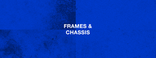 FRAMES & CHASSIS